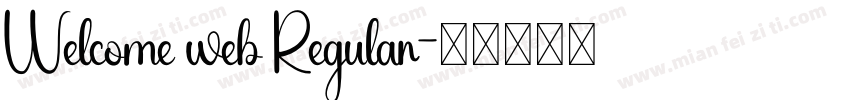 Welcome web Regular字体转换